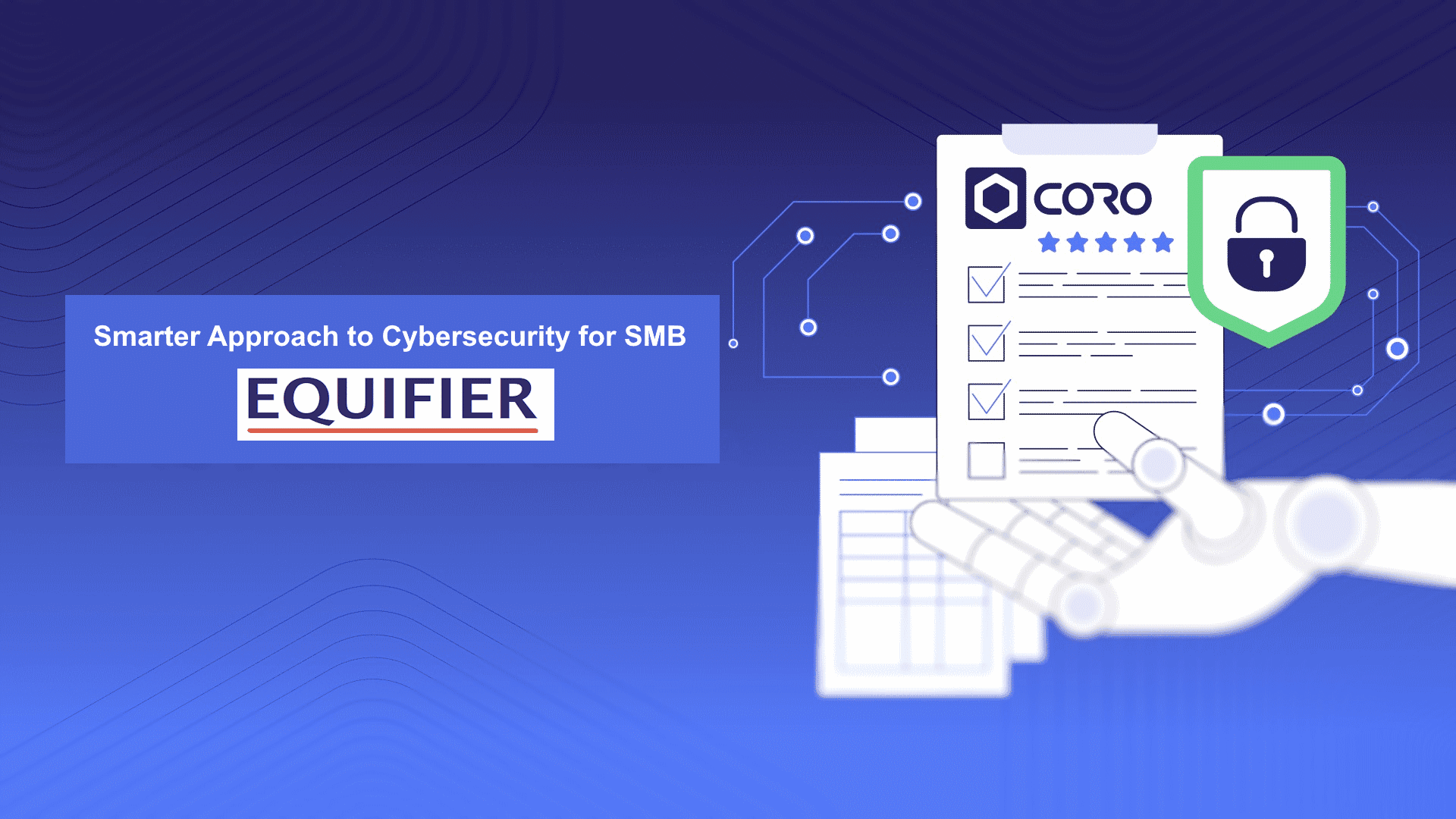 Smarter Approach to Cybersecurity for SMB - Equifier